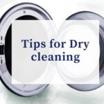 Dry cleaning tips