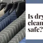 Is dry cleaning safe