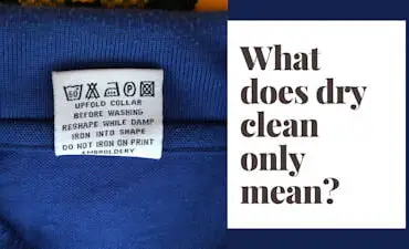 What does dry clean only mean